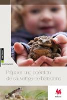 brochure comment organiser une opération de sauvetage des batraciens